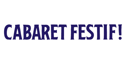 Logo du Cabaret Festif!